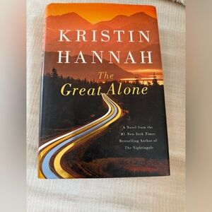 Kristin Hannah The Great Alone, Hardcover Edition